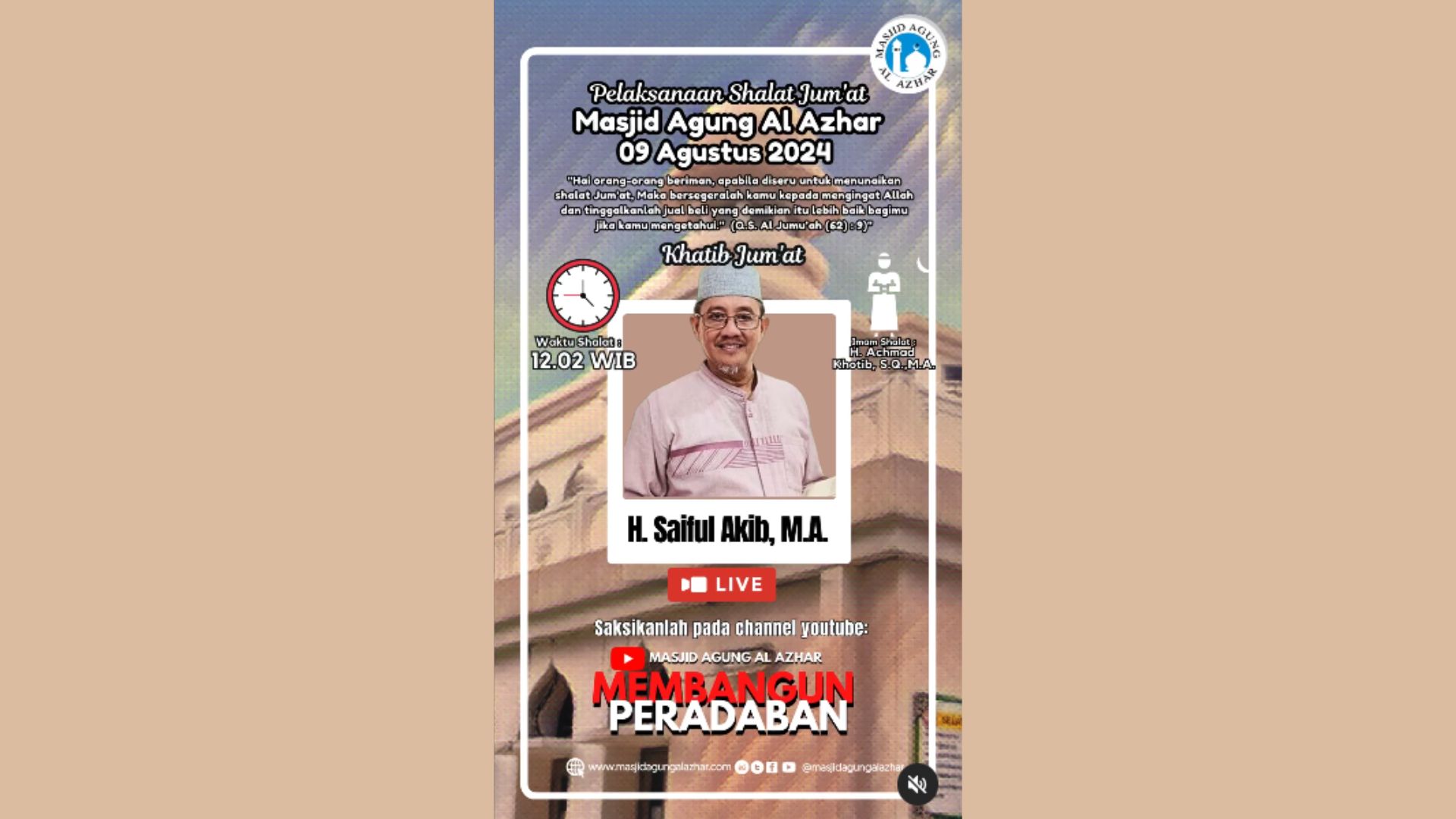 Pelaksanaan Shalat Jum'at, 09 Agustus 2024, Waktu Shalat Jum'at : 12.02 wib