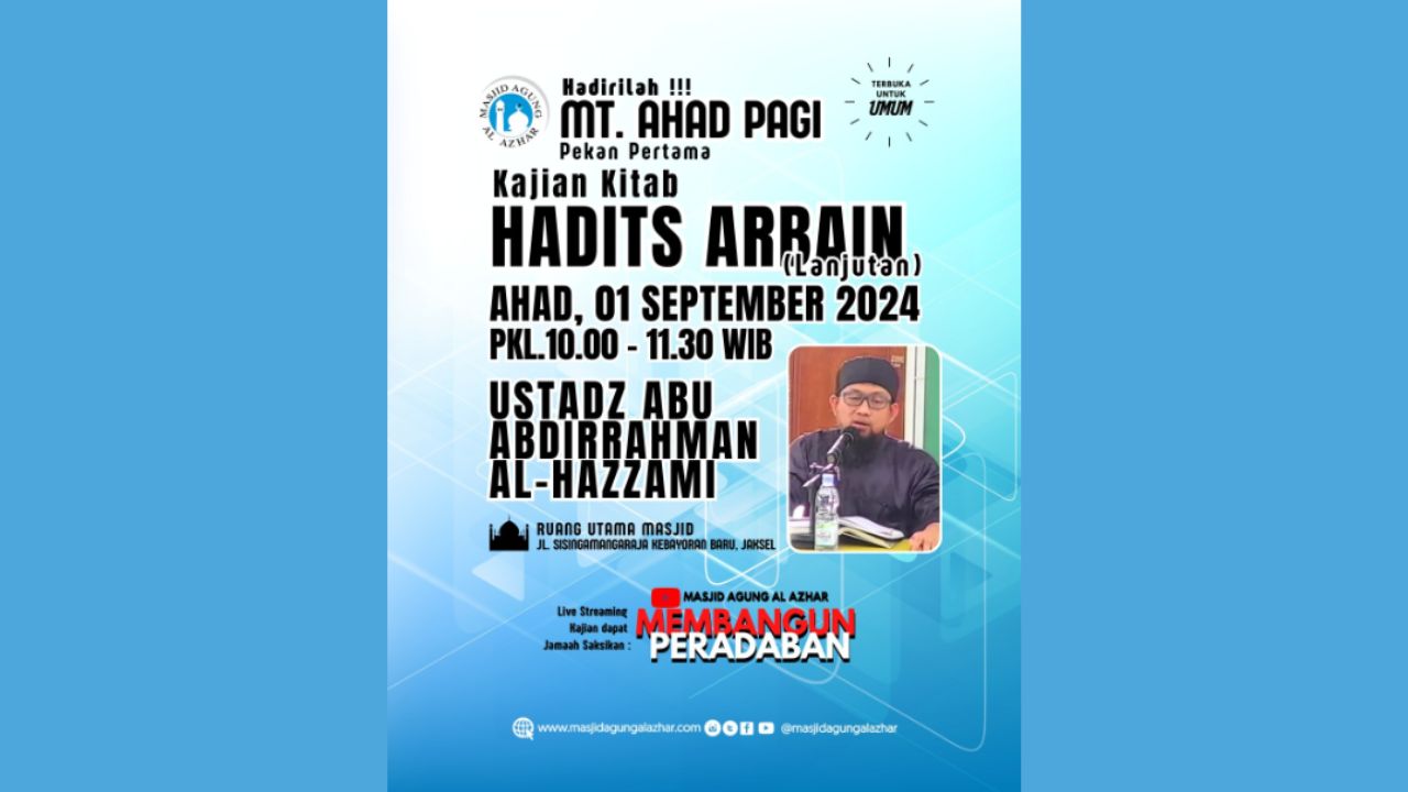 Majelis Taklim Ahad Pagi, 01 September 2024 Pkl. 10.00-11.30 WIB