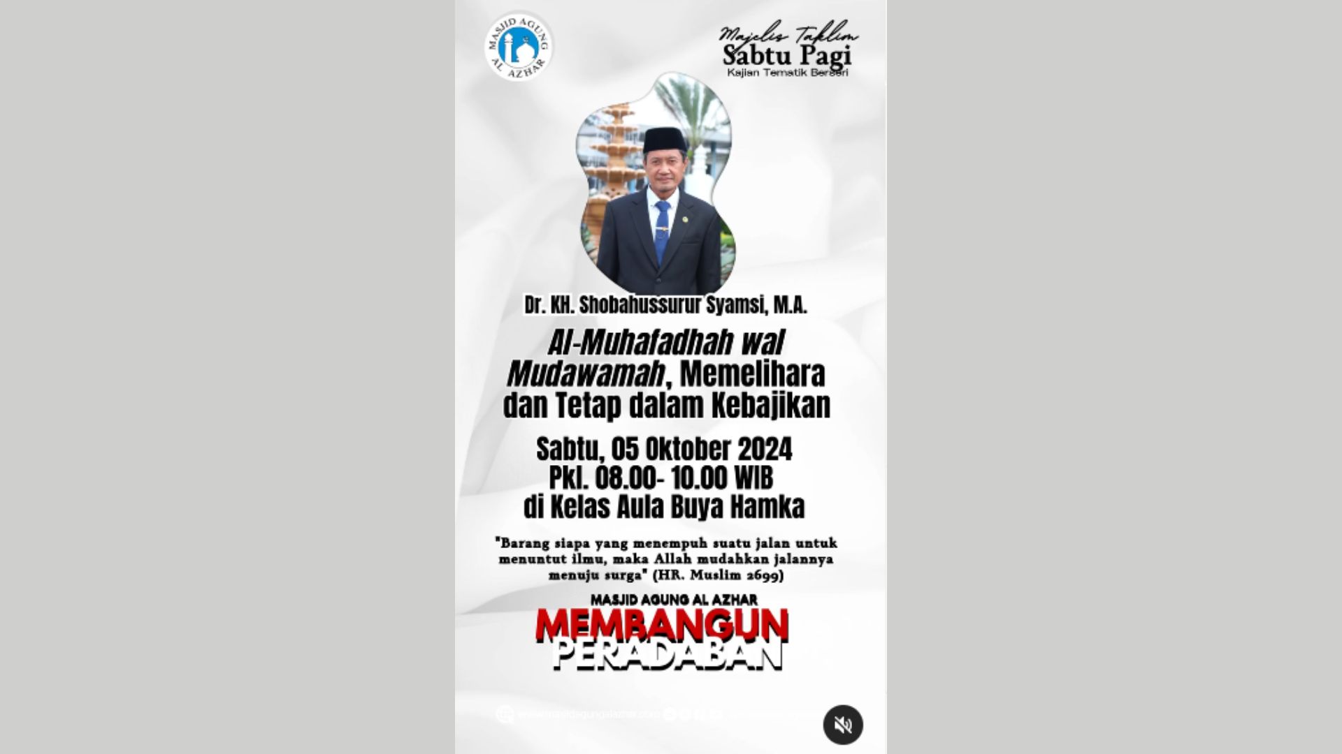 Majelis Taklim Tafsir Sabtu Pagi, 05 Oktober