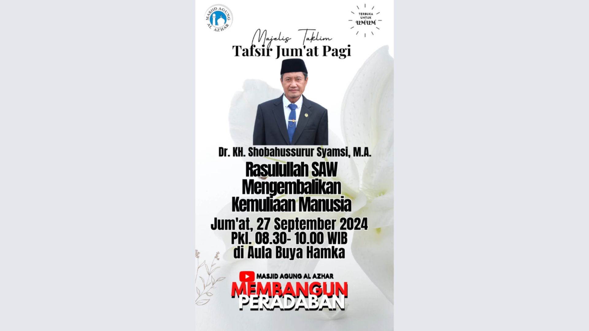 Majelis Taklim Tafsir Jum'at Pagi, 27 September 2024 