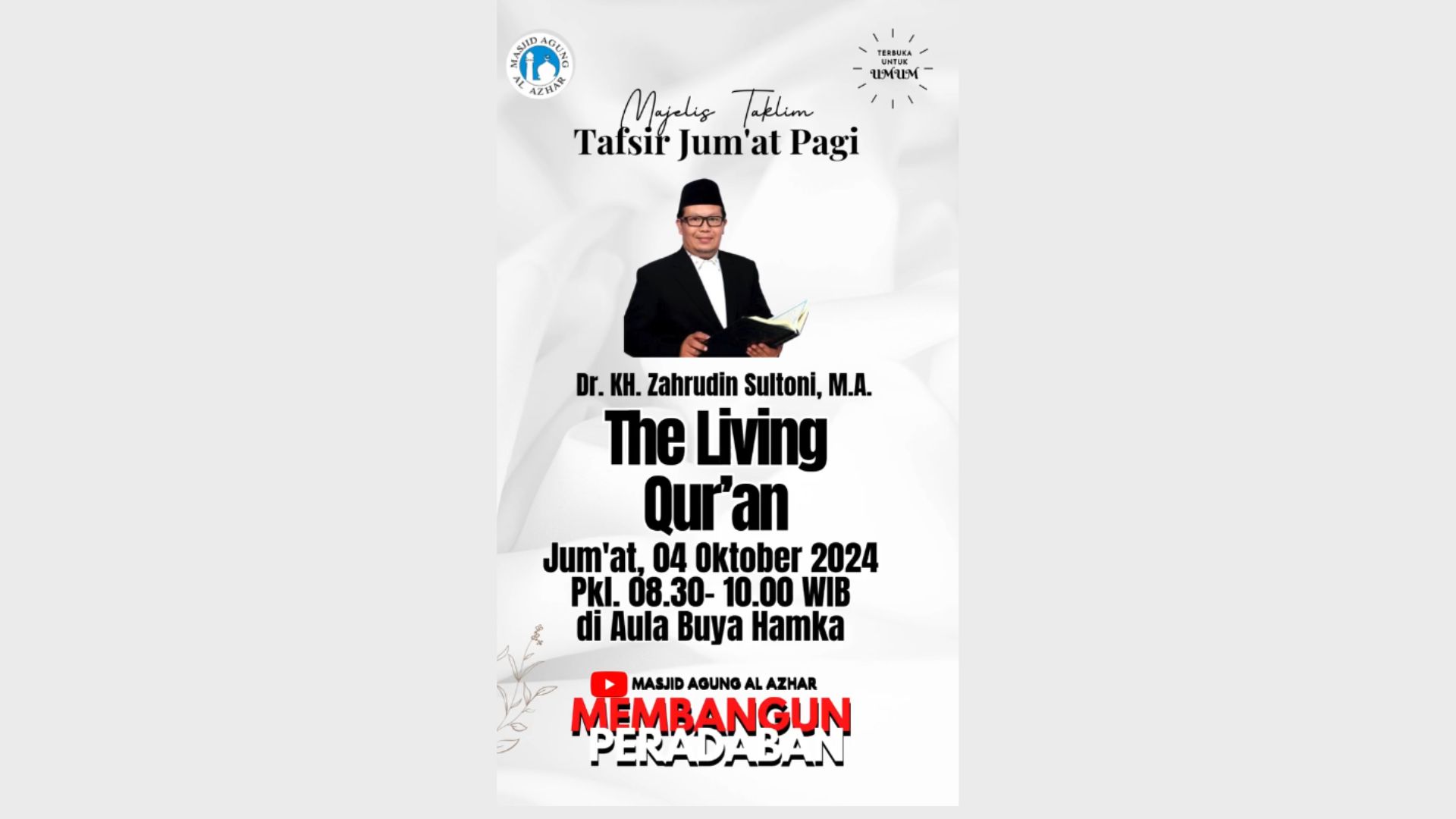  Majelis Taklim Tafsir Jum'at Pagi, 04 Oktober 2024