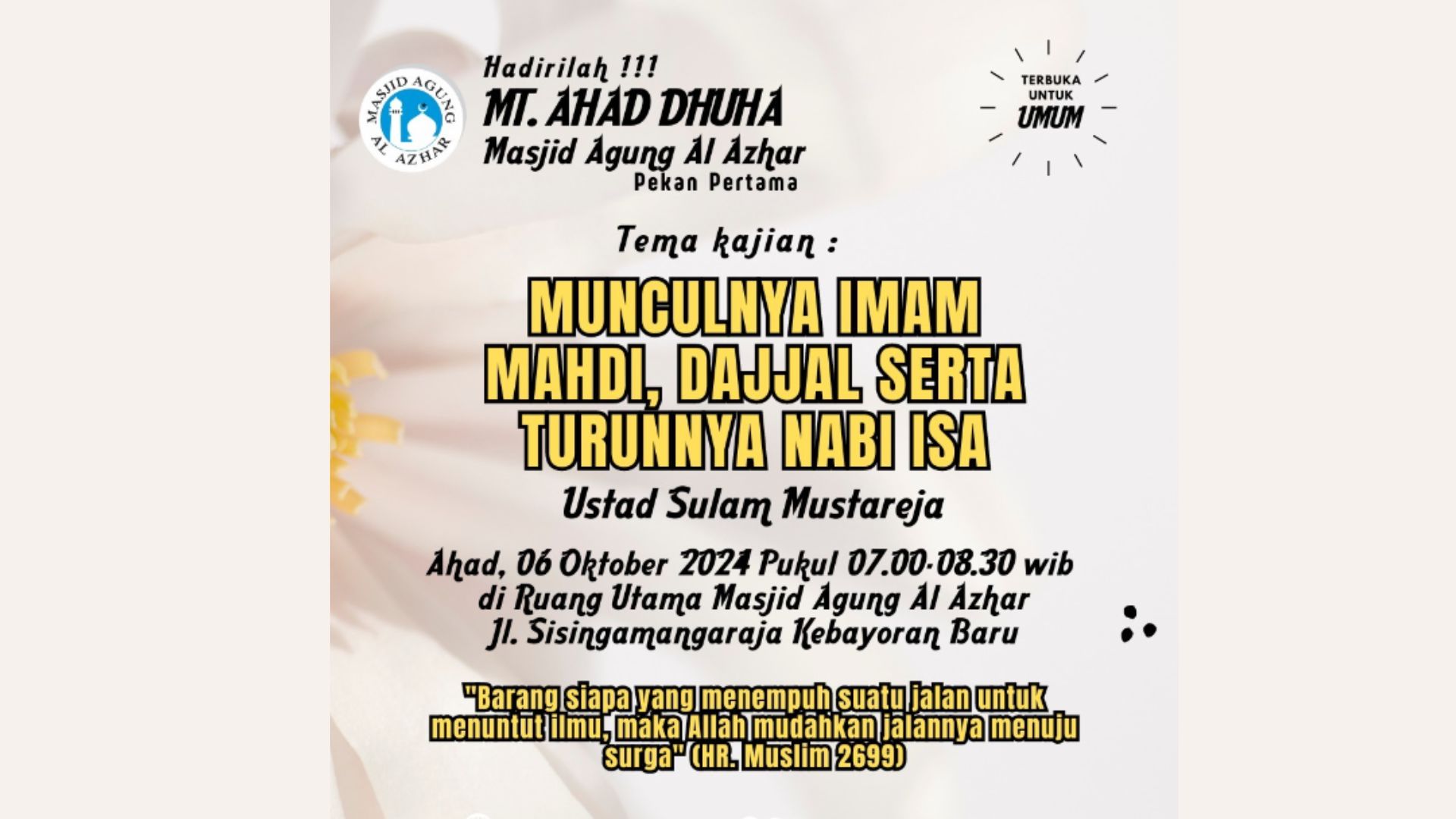 Majelis Taklim Ahad Dhuha, 06 Oktober 2024 