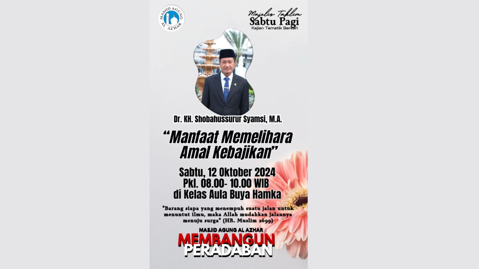 Majelis Taklim Tafsir Sabtu Pagi, 12 Oktober 2024